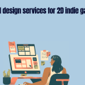 EVERYTHING YOU NEED TO KNOW ABOUT UX/UI DESIGN SERVICES FOR 2D INDIE GAMES
